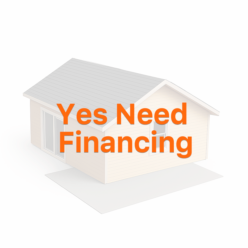 Yes need financing